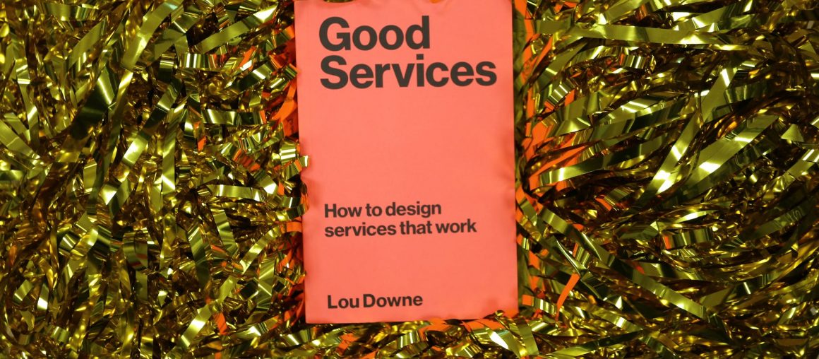 Lou Downe’s guide to good service design