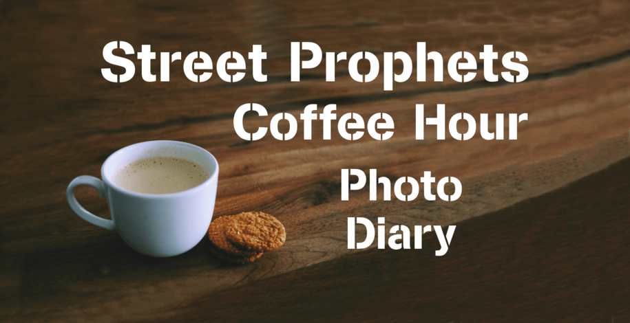 Street Prophets Friday: Out in the Streets