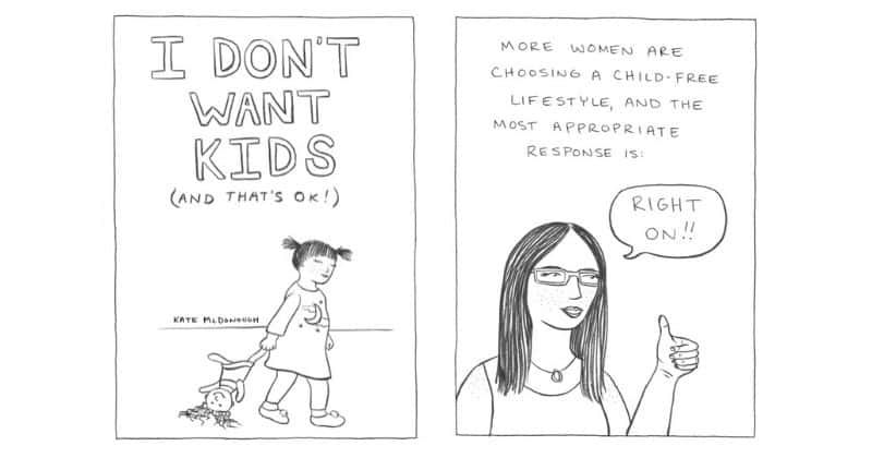 Some people just don't want kids. An artist shows us why that's okay.
