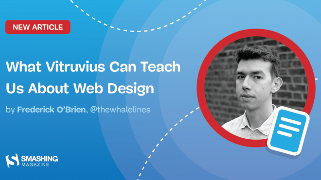 What Vitruvius Can Teach Us About Web Design — Smashing Magazine