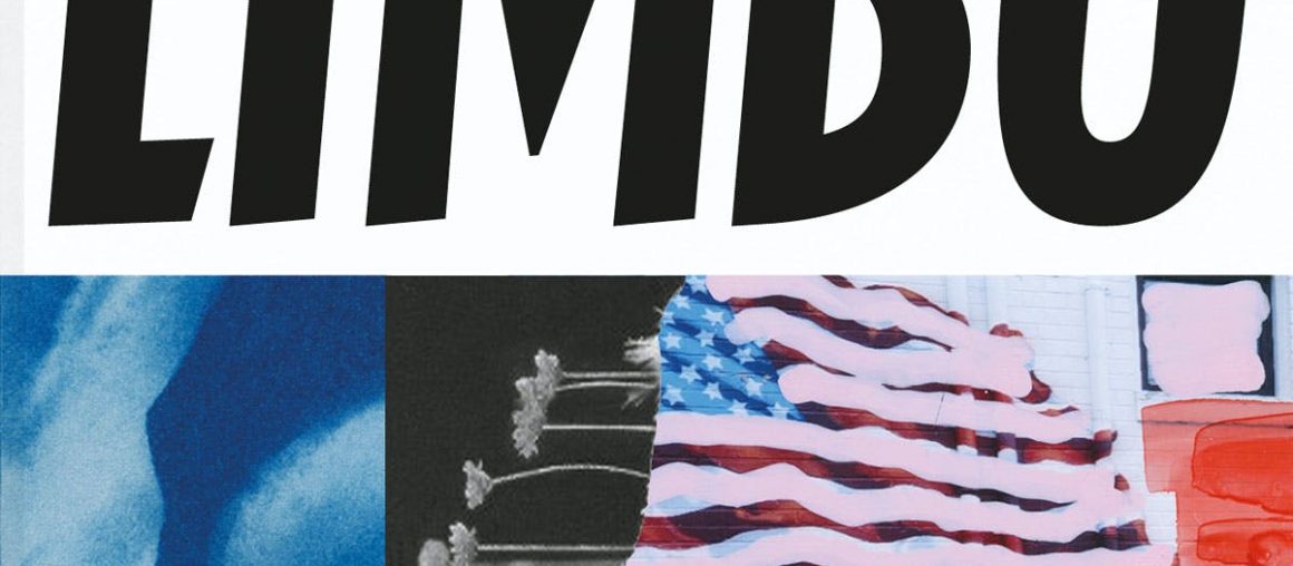 Good Reads: Limbo is a new kind of magazine for our turbulent times