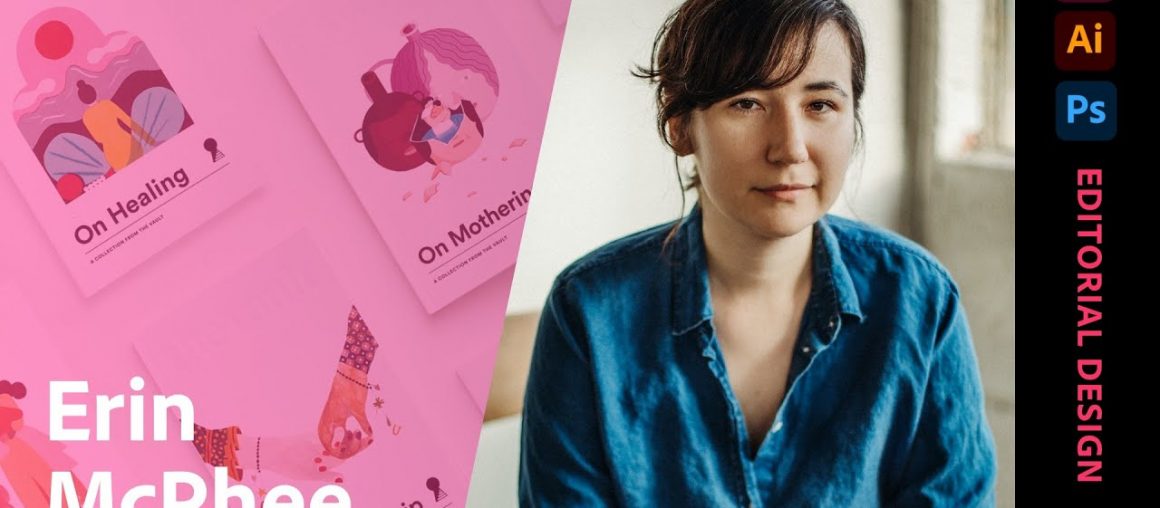 Redesign a Magazine with Erin McPhee - 2 of 2